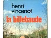 BILLEBAUDE (Henri Vincenot)
