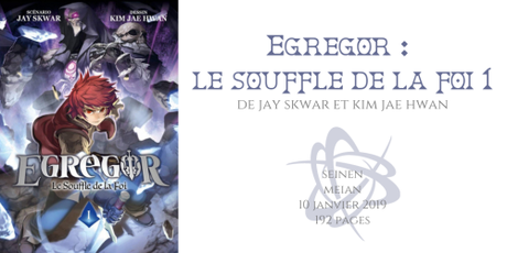 Egregor : Le souffle de la foi #1 • Hay Skwar et Kim Jae Hwan