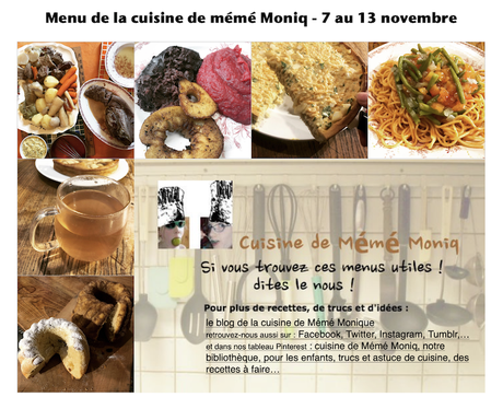 menus de la cuisine de mémé Moniq du 7 au 13 novembre