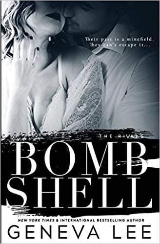 Mon avis sur Bombshell, l'excellent 3ème et dernier tome de la saga The Rivals de Geneva Lee