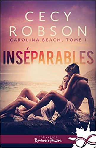 Mon avis sur Inséparables, le 1er tome de la saga Carolina Beach de Cecy Robson
