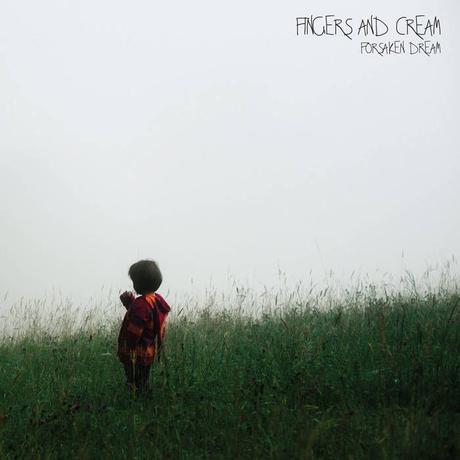 Fingers and Cream - EP'S Out in a Blue Sky ( 2013) - Forsaken Dream ( 2015) et John Lingers ( 2017)