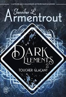 Dark element #2 Toucher Glaçant de Jennifer L Armentrout
