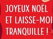 Joyeux noël laisse-moi tranquille d'Eve Borelli