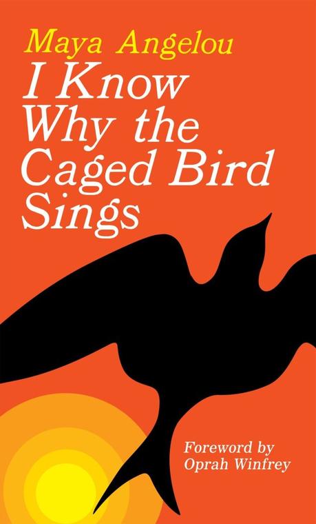 Je sais pourquoi l’oiseau chante en cage, de Maya Angelou