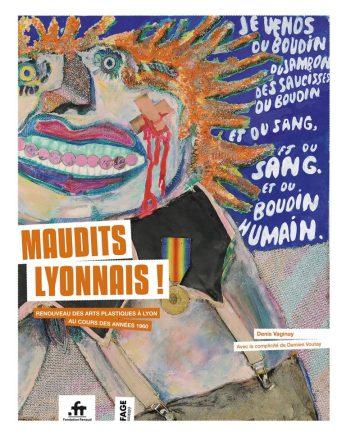 Les « maudits lyonnais »- Billet n° 365