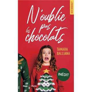 N'oublie pas les chocolats de Tamara Balliana