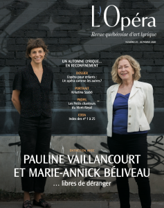 Je te veux avec Karina Gauvin, Marc Boucher et l’ensemble Caprice, The Old Maid and the Thief par Opéra McGill et Gala Talent 2020 de l’Opéra de Montréal