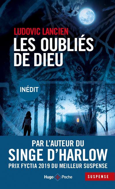 Couverture Lucas Dorinel, tome 2 : Les oubliés de Dieu