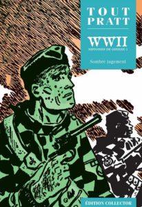 WW2, Histoires de Guerre 3 (Pratt) – Editions Altaya – 12,99€