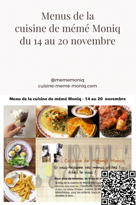 menus de la cuisine de mémé Moniq du 14 au 20 novembre