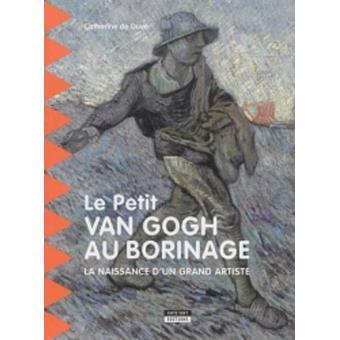 Le petit Van Gogh au Borinage