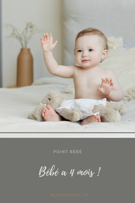 Point bébé – Bébéloute a 4 mois !