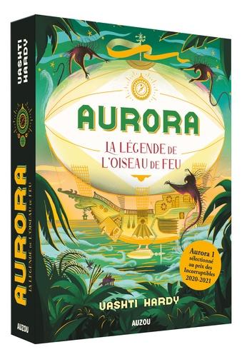 AURORA - Tome 2 - La légende de l'Oiseau de Feu de Vashti Hardy