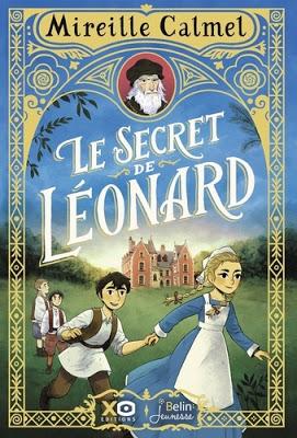 Le secret de Léonard de Mireille Calmel