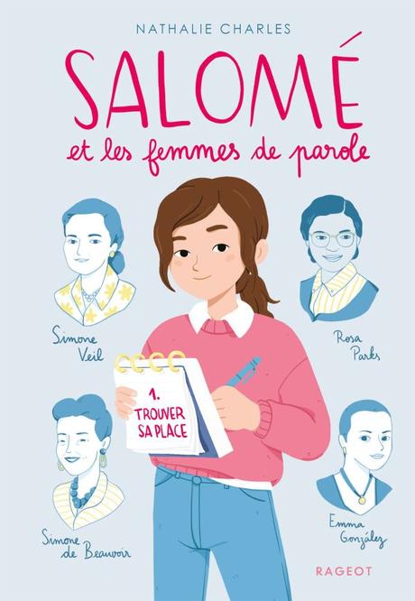 Salomé et les femmes de paroles, tome 1 : Trouver sa place Salomé et les femmes de paroles, tome 1 : Trouver sa place