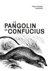 Le pangolin de Confucius 2