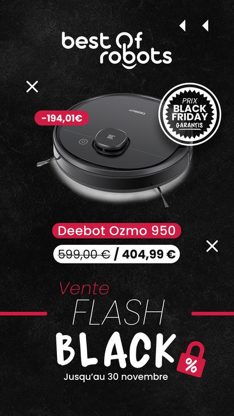 Vente flash Black jusqu’au 30 novembre Vente flash Black jusqu’au 30 novembre