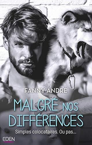 Mon avis sur Malgré nos différences de Fanny André