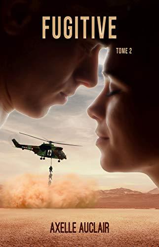 agendas Découvrez 2ème tome saga Fugitive d