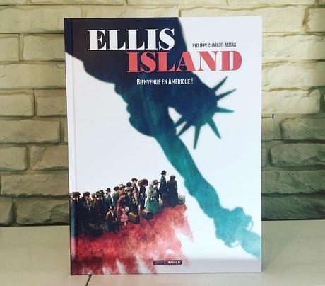 Ellis Island tome 1 – Philippe Charlot et Miras