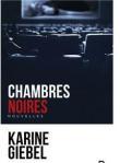 Karine Giebel – Chambres noires