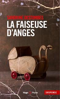 La faiseuse d'anges - Sandrine Destombes