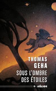 Sous l'ombre des étoiles - Thomas Geha