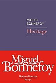 Héritage, de Miguel Bonnefoy (éd. Rivages) fullsizeoutput_3eac