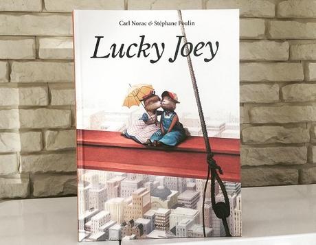 Lucky Joey – Carl Norac et Stéphane Poulin