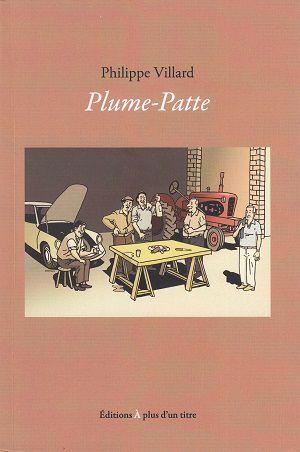 Plume-Patte, de Philippe Villard