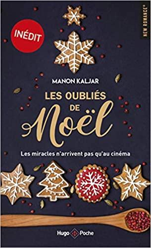 Mon avis sur Les oubliés de Noël de Manon Kaljar