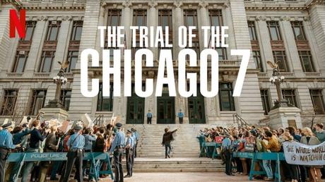 The Trial of the Chicago Seven (Ciné) The Trial of the Chicago Seven (Ciné)