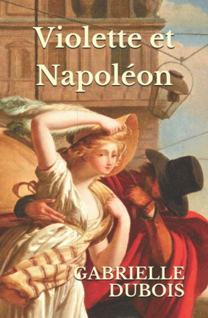 Violette et Napoléon de Gabrielle Dubois