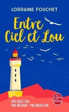 Entre Ciel et Lou de Lorraine Fouchet, un roman familial réconfortant et plein de douceur