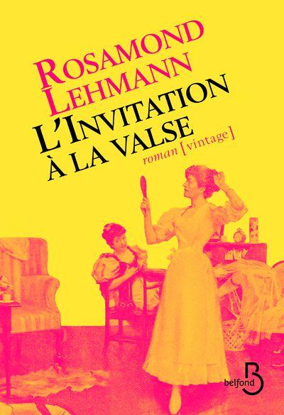 L'invitation à la valse et Intempéries de Rosamond LEHMANN