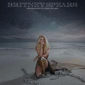 Britney Spears (Nouvel album) - Swimming In The Stars : chansons et paroles | Deezer