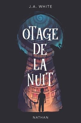 Otage de la nuit de J.A. White