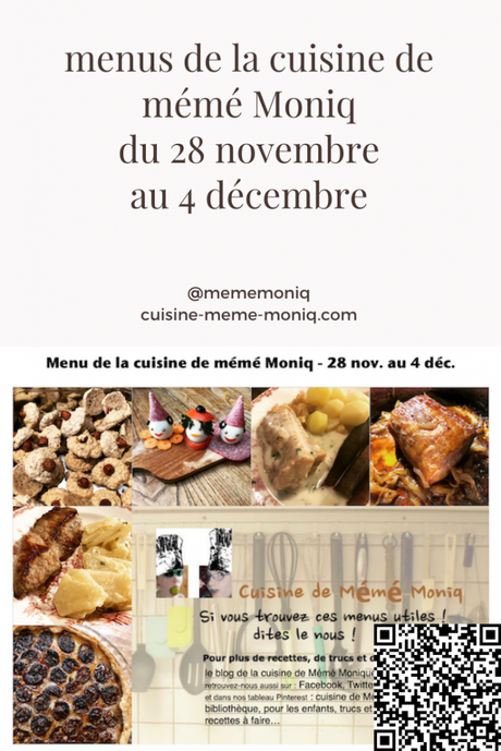 menus de la cuisine de mémé Moniq du 28 novembre au 4 décembre