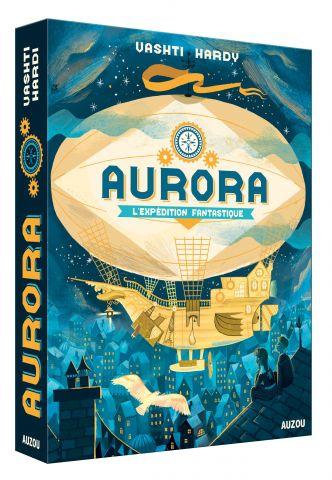 Aurora, tome 1 : l'expédition fantastique