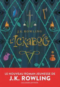 L’Ickabog • J.K. Rowling