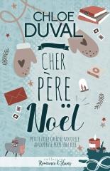 livre de noël, noël, Chloé Duval, Cher Père Noël, livre doudou, feelgood book