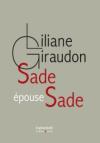 Liliane Giraudon  Sade épouse Sade
