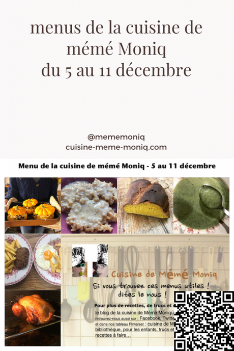 menus de la cuisine de mémé Moniq du 5 au 11 décembre