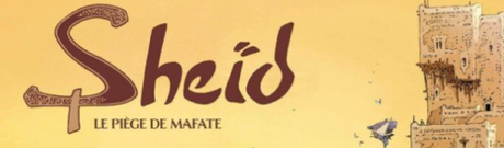 Le piège de Mafate (Sheïd #1) • Philippe Pellet