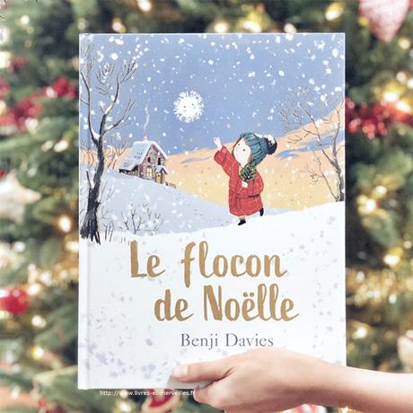 Album jeunesse : Le flocon de Noëlle Album jeunesse : Le flocon de Noëlle
