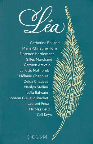 Léa, roman collectif de quatorze auteurs