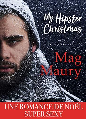 'My Hipster Christmas' de Mag Maury