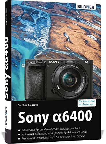 Download EPUB Sony A6400: Für bessere Fotos von Anfang an! Internet Archive PDF
