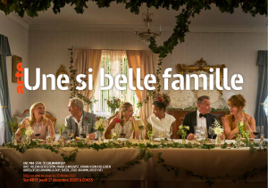 UNE SI BELLE FAMILLE (Critique Mini-Série) Irritante et naïve…